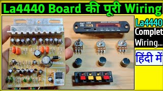 La4440 Dual Ic Amplifier Board Wiring &amp; Full Connection Detail In Hindi