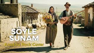 Boşunadır Sözün Bana Söyle Sunam Paychedelic Anadolu Rock Cover