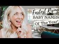 *NEW NAME POPULARITY LISTS* The Fastest Rising Baby Names Of The Year!  OFFICIAL!  SJ STRUM