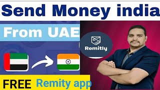 How to send money india from uae with remitly online  Transfer money from dubai to india #sendmoney