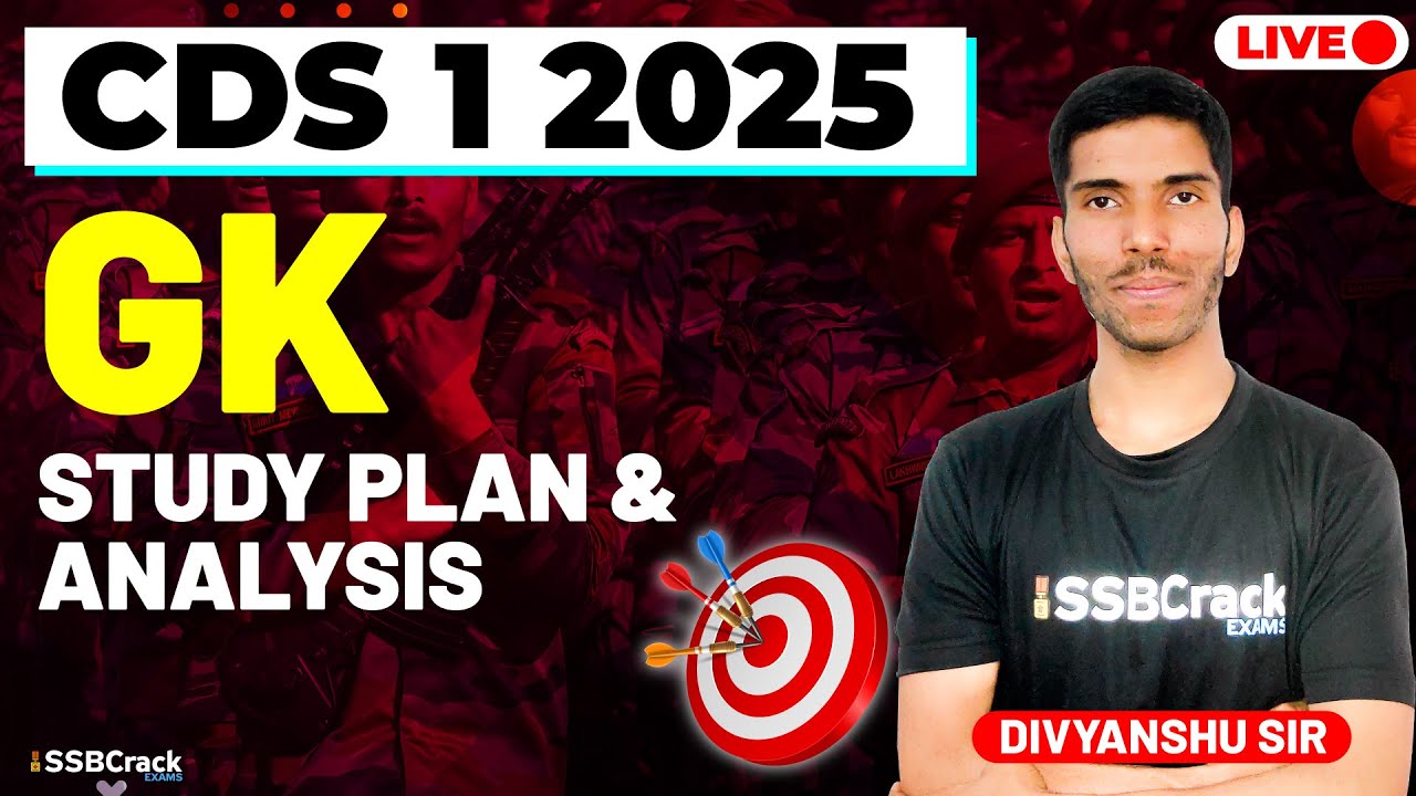 CDS 1 2025 Exam GK Live - Study Plan & Analysis - YouTube
