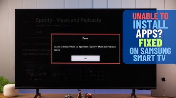 How to Fix Apps Not Installing on Samsung Smart TV! [Unable To Install]