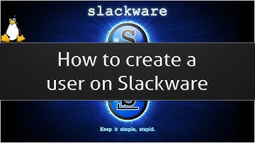 How to create a user on Slackware