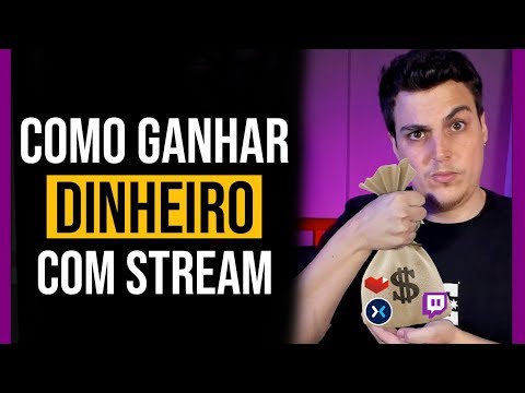 Vídeo: Como Se Tornar Um Streamer E Ganhar Dinheiro