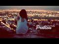 Che&#39;Nelle | Problem