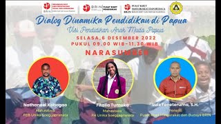 Dialog Dinamika Pendidikan di Papua