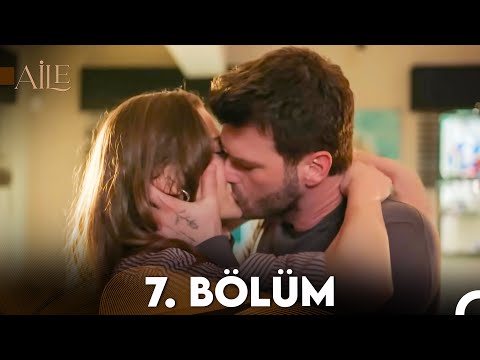 Aile 7. Bölüm