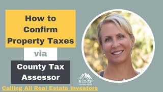 How to Confirm Property Taxes via County Tax Assessor