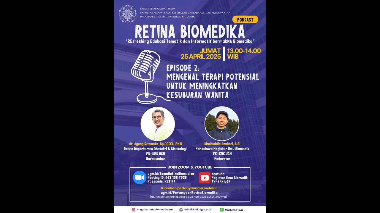 RETINA BIOMEDIK #2 - Eps.2 - MENGENAL TERAPI POTENSIAL UNTUK MENINGKATKAN KESUBURAN WANITA