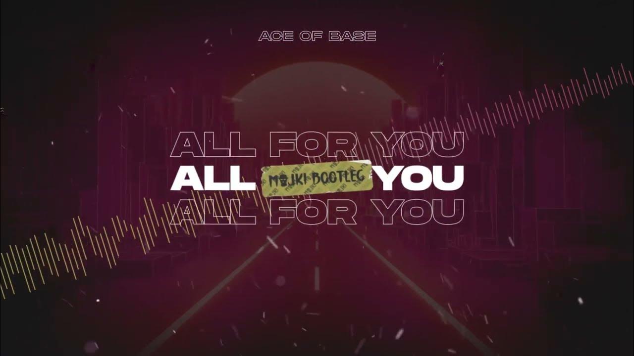 Stream Ace of Base - All For You (ASPARAGUSproject Remix) by