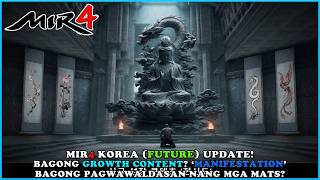Mir4 Future Content  Manifestation Content Bagong Waldasan Na Naman Nang Mats   F2p
