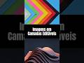 Como usar a Camadas Mágicas do Canva? Transforme imagens em camadas editáveis