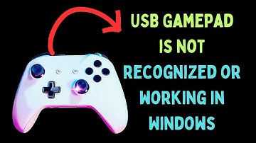 How to Fix USB Gamepad Is Not Recognized or Working in Windows 11