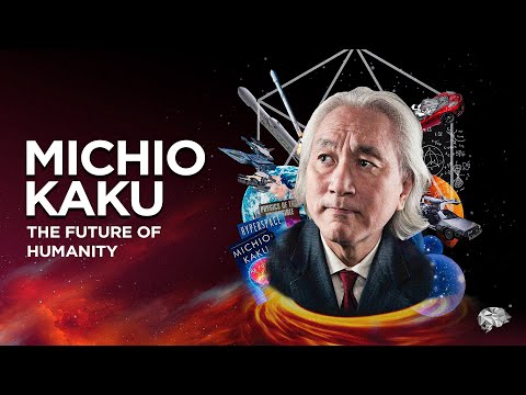 The Future Of Humanity With Dr. Michio Kaku - YouTube