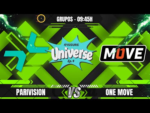 [BR] FISSURE Universe EP.4 | PARIVISION (ASTINI/BRASIL) vs. ONE MOVE - GRUPOS - @LEON