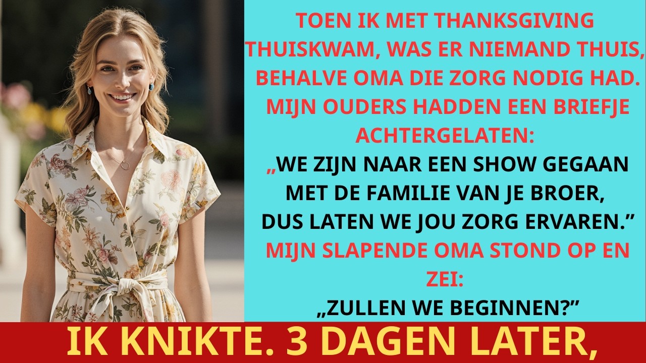 Toen ik met Thanksgiving thuiskwam, was niemand er—alleen mijn zorgbehoevende oma.