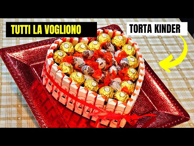 Torta Kinder - Idea Regalo Per San Valentino A Forma Di Cuore 