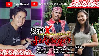 Sekeseger // Lagu Dayak Peruan