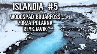 Islandia zimą cz. 5 - Wodospad Bruarfoss, zorza polarna, Reykjavik 03.2020