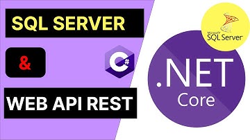 Net Core 6 | WEB API REST con SQL Server (Parte 1) | Core 6 & Otras versiones | c#