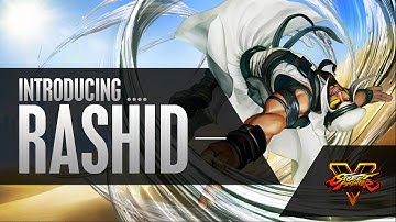 SFV: Character Introduction Series - Rashid