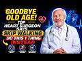 Over 75? THIS 1 Exercise Is Better Than Walking — Surgeon Approved! #seniorhealth