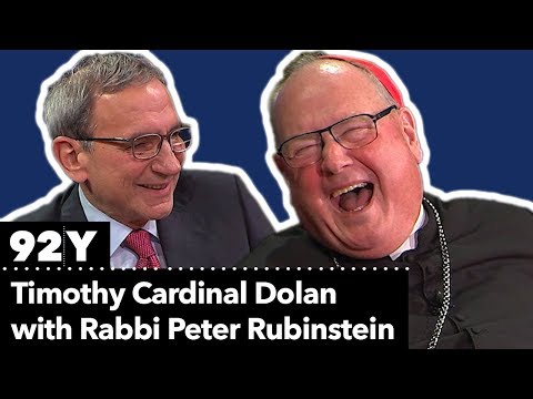 Faith Talks: Timothy Cardinal Dolan with Rabbi Peter J. Rubinstein