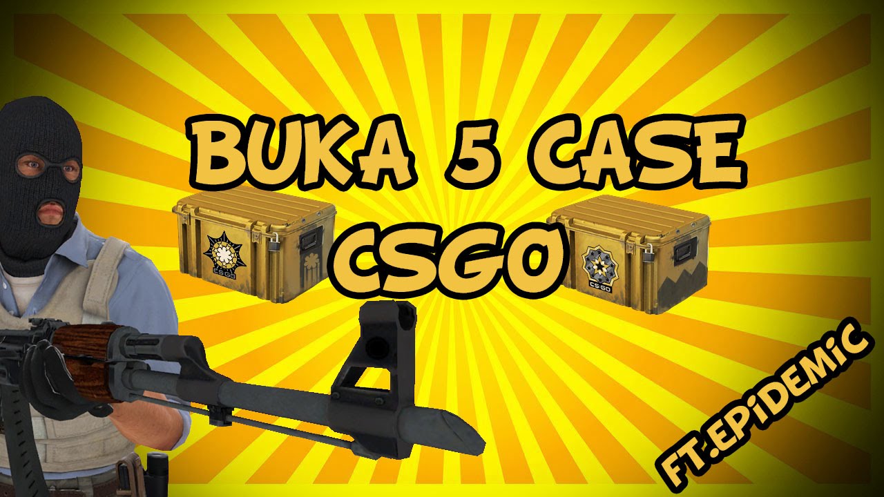 CSGO Indonesia buka 5 case ft Epidemic - YouTube
