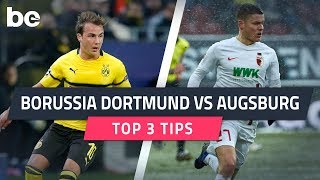 Bundesliga predictions | Borussia Dortmund vs Augsburg top betting tips