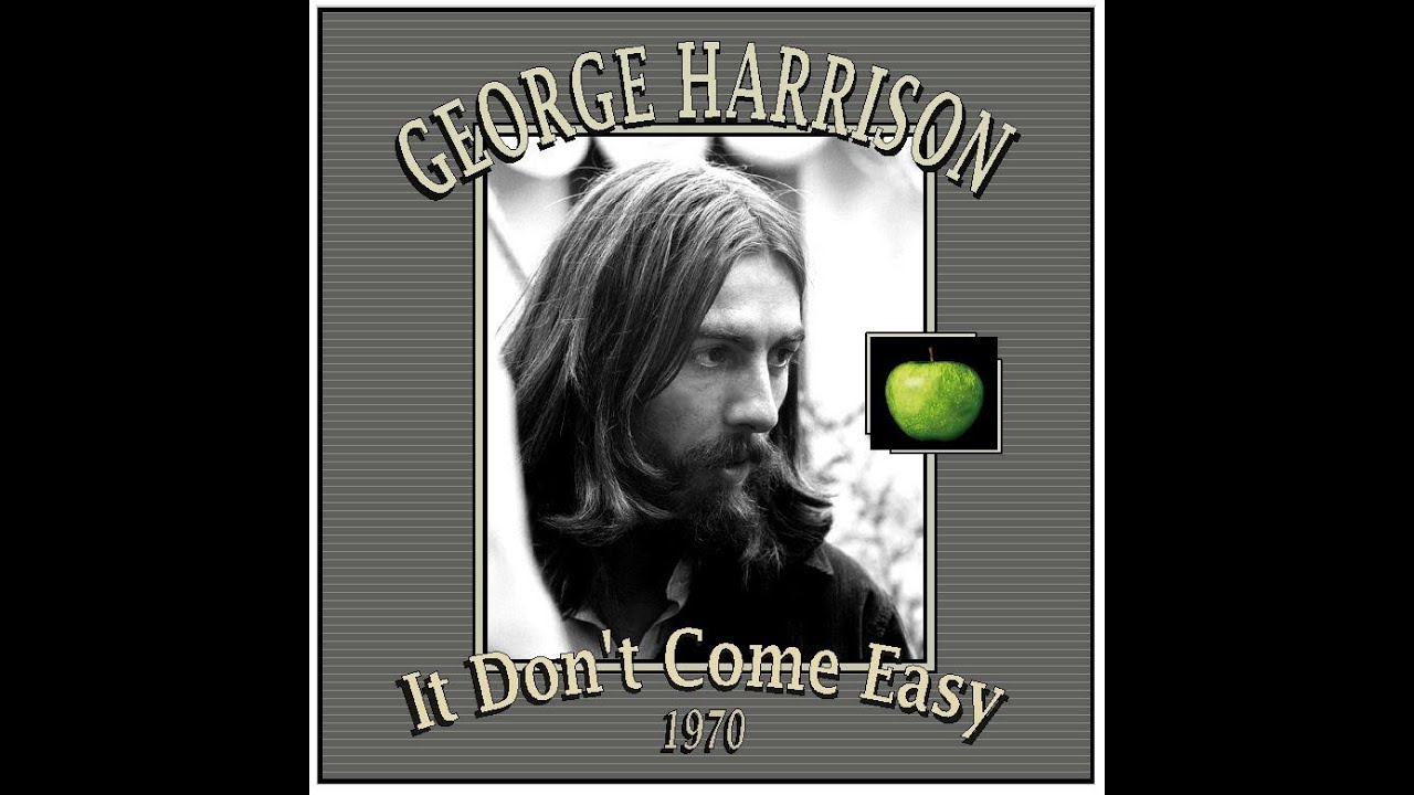 George Harrison - It Don't Come Easy (1971) | 3:37 | The Way | 1.8K subscribers | 343,464 views | April 18, 2021