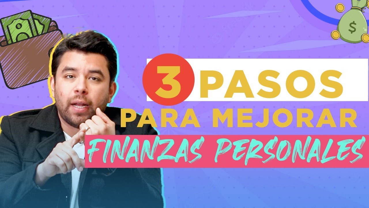 3 pasos para mejorar tus finanzas personales📚🤓💰 - YouTube