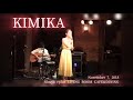 KIMIKA『This is me』