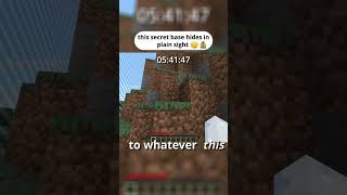secret base hiding in plain sight