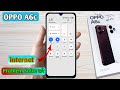 oppo a6c internet problem, oppo a6c internet not working, oppo a6c internet nahi chal raha hai