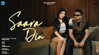 Saara Din Official Video Deipa Buttar Sulfa New Punjabi Songs 2026