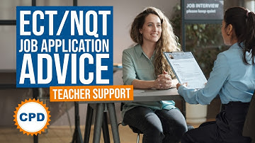 Applying for ECT/NQT Teaching Jobs - Job Application & Interview Tips