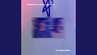 Video thumbnail of "Interval - klabinaria (feat. Still Blaxe)"