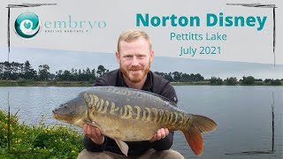 NORTON DISNEY DAY TICKET - PETTITTS LAKE SOCIAL || EMBRYO ANGLING || CARP FISHING 2021