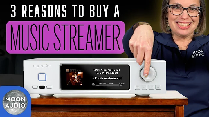 3 Reasons for Audiophiles to Buy a Music Streamer | Moon Audio