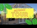 Greenhouse tour