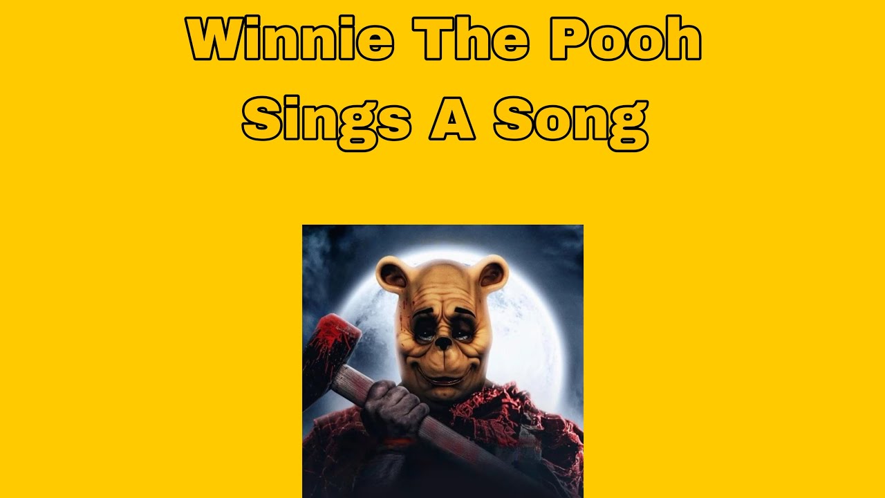 Winnie The Pooh Sings A Song (Song By Aaron Fraser-Nash) Winnie The Pooh Sings A Song (Song By Aaron Fraser-Nash)