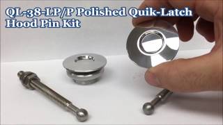 Polished Aluminum QL-38-LP Quik-Latch Hood Pin Kit 