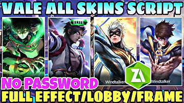 Vale All Skin Script No PW Full Effect Full Background With Voice and Full Frame New Batrix Patch