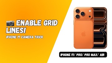 How To Enable Grid Lines on iPhone Camera (iOS 26) | iPhone 17 / 17 Pro / 17 Pro Max / iPhone Air