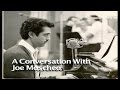 A Conversation with Joe Moscheo