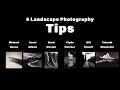 6 Landscape Photography Tips I learned from 6 Great Classic Landscape Photographers