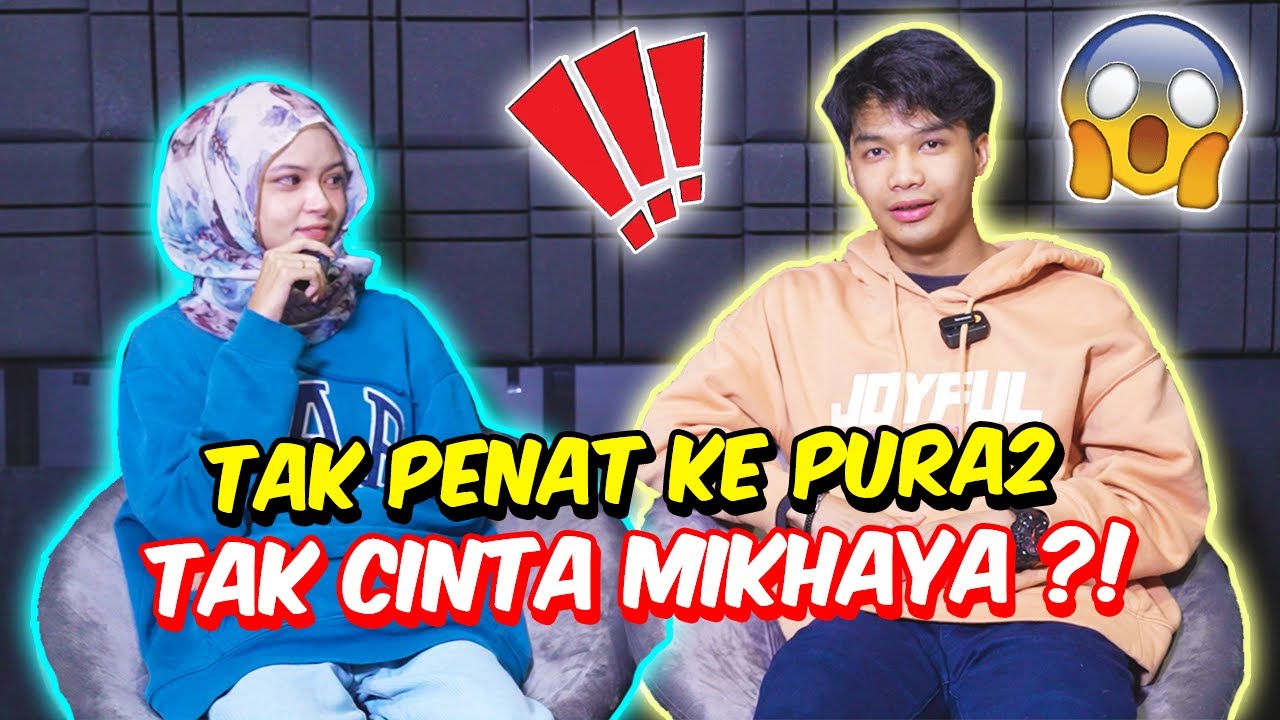 TAK PENAT KE PURA2 TAK CINTA MIKHAYA ?! - INTAN BAGI PICKUPLINE SENT4P DEKAT MIKHA !!