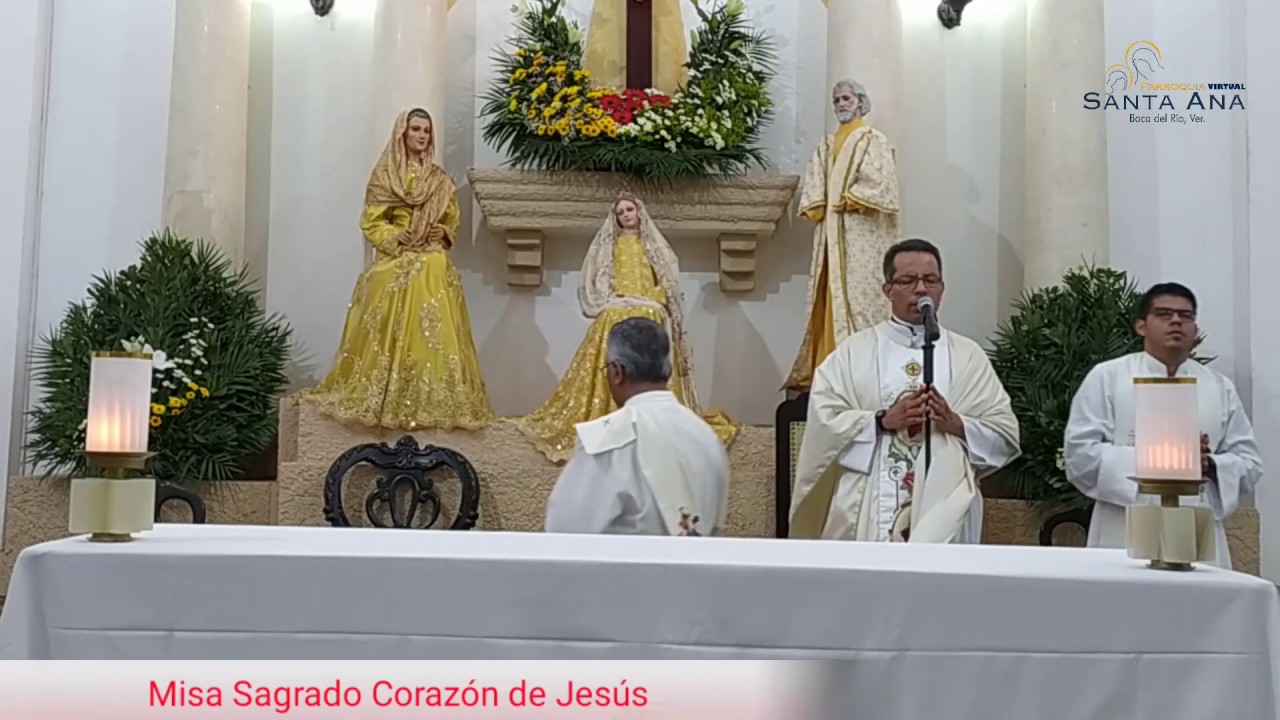 Misa Sagrado Corazón de Jesús YouTube Misa Sagrado Corazón de Jesús YouTube