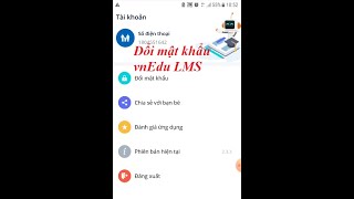 CÁCH ĐỔI MẬT KHẨU vnEdu lms - ĐỔI MẬT KHẨU VNPT E-LEANNING - VNEDU CONNECT screenshot 3