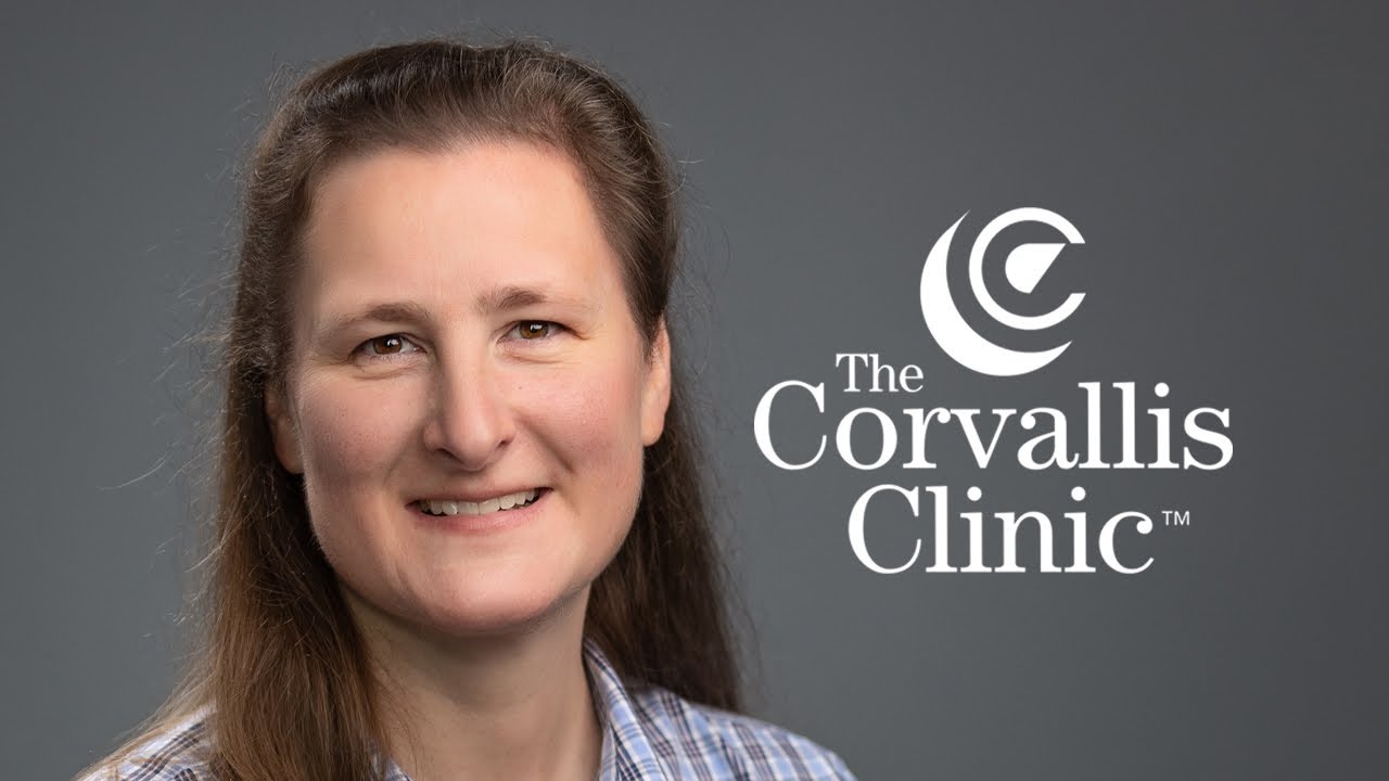 Katherine Long, MD, FAAP, Pediatrics The Corvallis Clinic YouTube